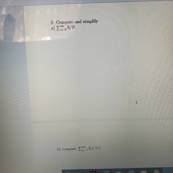 Solved 2. Compute and simplify a) 5/31. b) compute 21/7 | Chegg.com