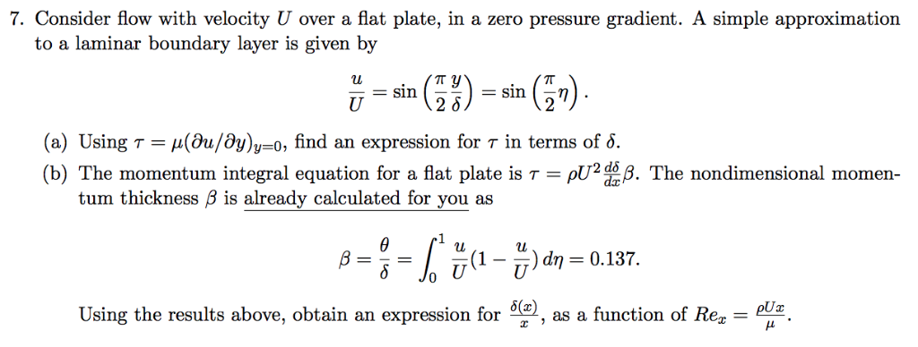 Solved 7. Consider flow with velocity U over a flat plate, | Chegg.com
