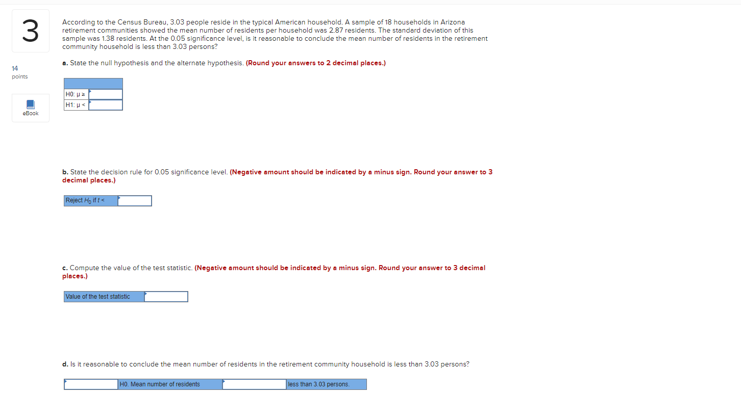 Solved 3 According To The Census Bureau, 3.03 People Reside | Chegg.com