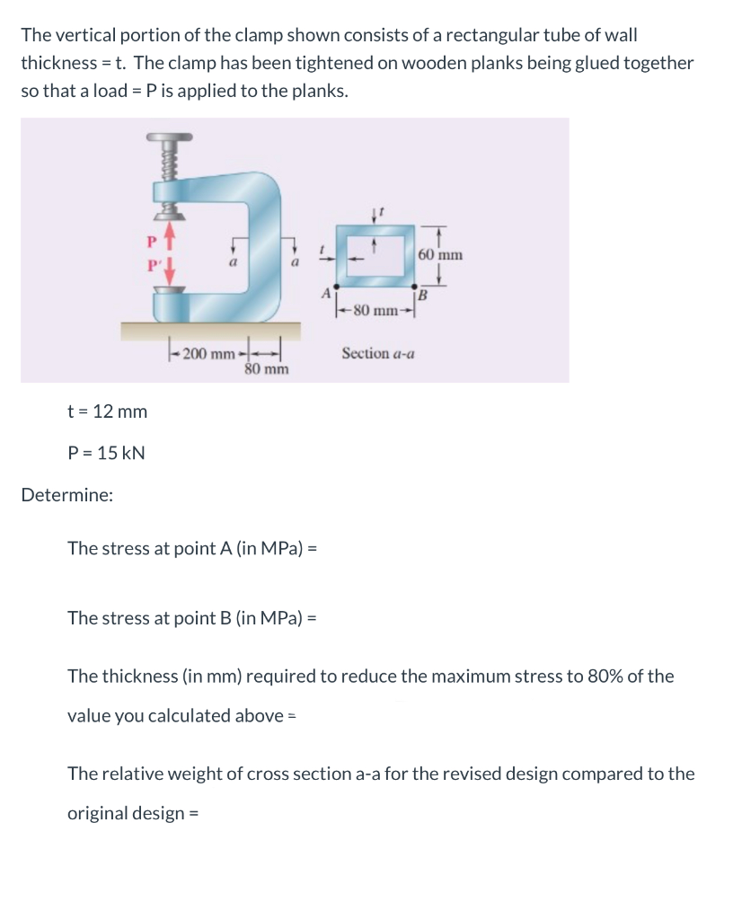 Solved The vertical portion of the clamp shown consists of a
