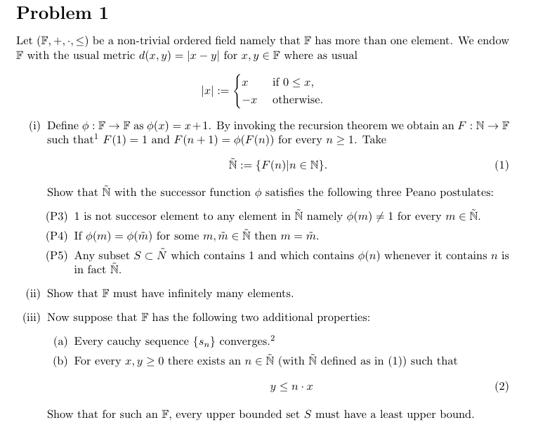 Solved Problem 1 Let (F, +, , S) be a non-trivial ordered | Chegg.com