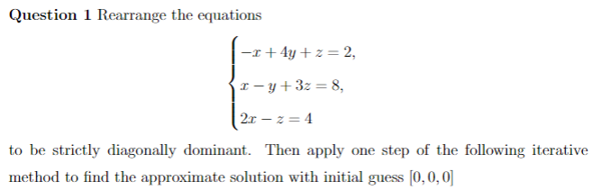 Solved Question 1 Rearrange the equations | Chegg.com