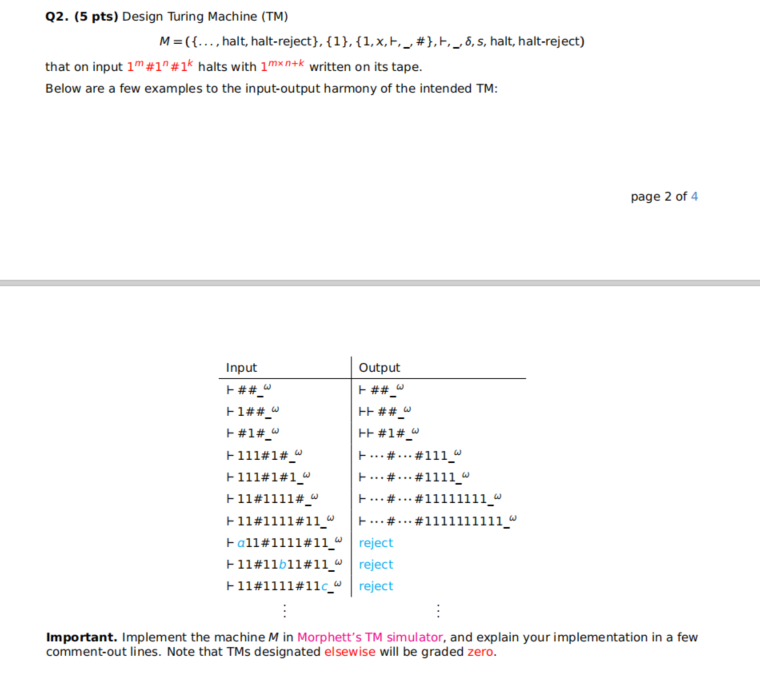 Q2. (5 pts) Design Turing Machine (TM) M=({..., halt, | Chegg.com