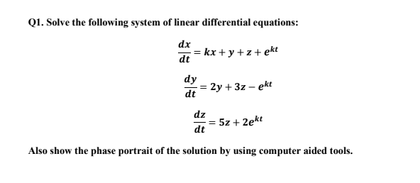 Solved Q1. Solve the following system of linear differential | Chegg.com
