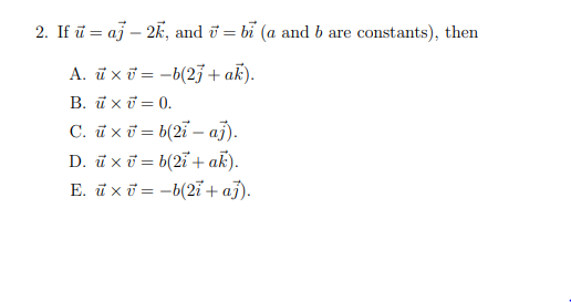 Solved 2 If U Aj 26 And U Bi A And B Are Constant Chegg Com