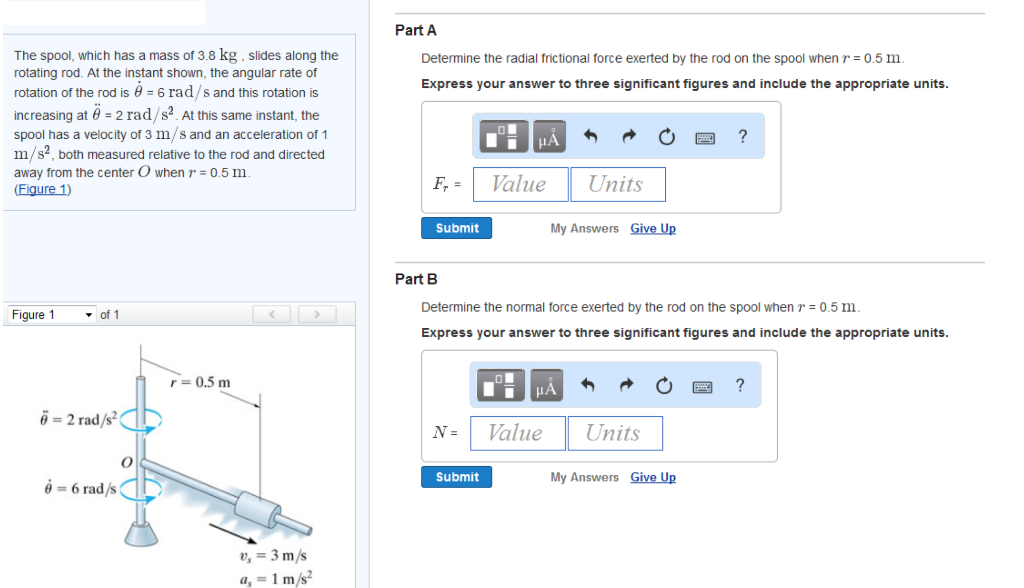 Solved Part A Determine the radial frictional force exerted | Chegg.com