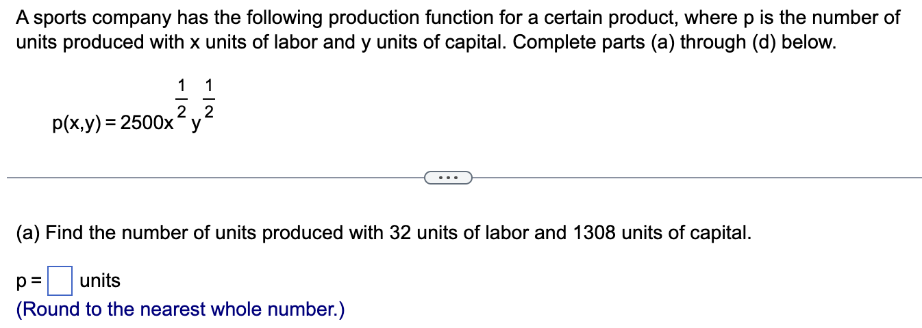 Nearest Unit Number Solved (a) Find the number of units produced with 32 units | Chegg.com