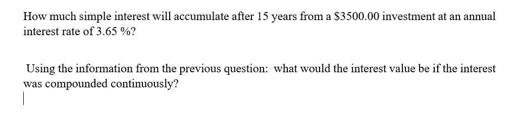 solved-how-much-simple-interest-will-accumulate-after-15-chegg