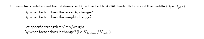 Solved 1 Consider A Solid Round Bar Of Diameter Do