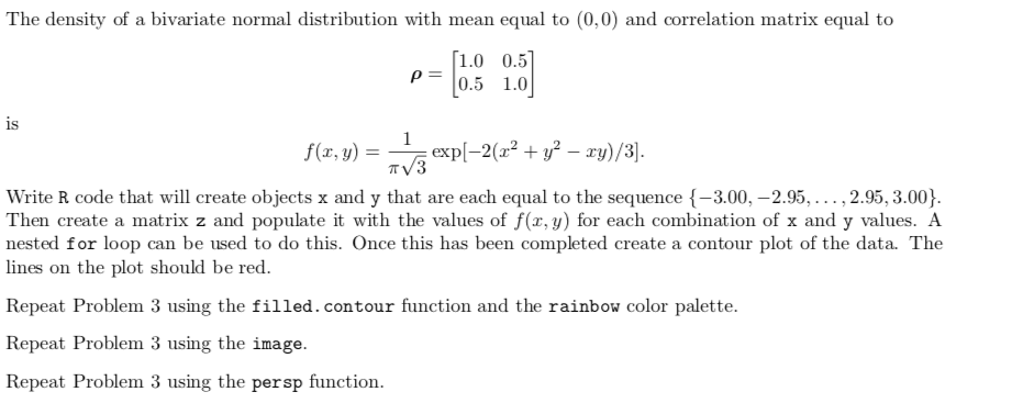 Solved Co. The density of a bivariate normal distribution | Chegg.com