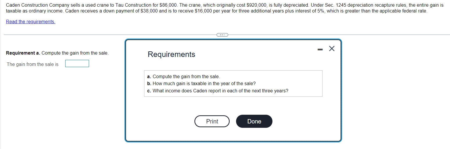 Caden Construction Company sells a used crane to Tau Construction for \( \$ 86,000 \). The crane, which originally cost \( \$