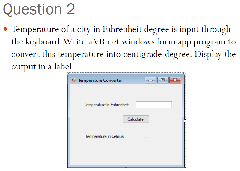 Solved a Question 2 • Temperature of a city in Fahrenheit | Chegg.com