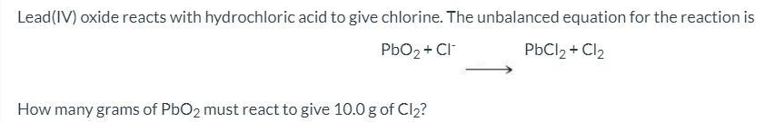 Solved Lead(IV) oxide reacts with hydrochloric acid to give | Chegg.com