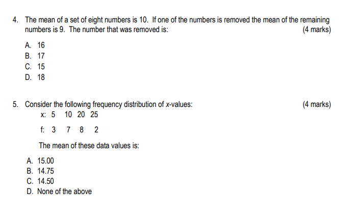 Solved 4. The mean of a set of eight numbers is 10 . If one | Chegg.com