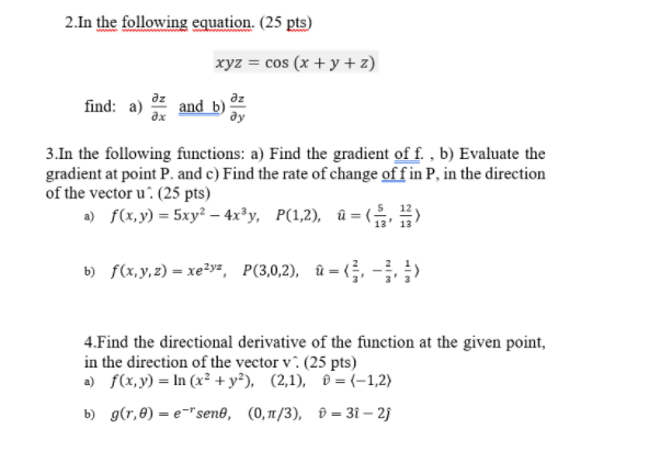 Solved 2 In The Following Equation 25 Pts Xyz Cos Chegg Com