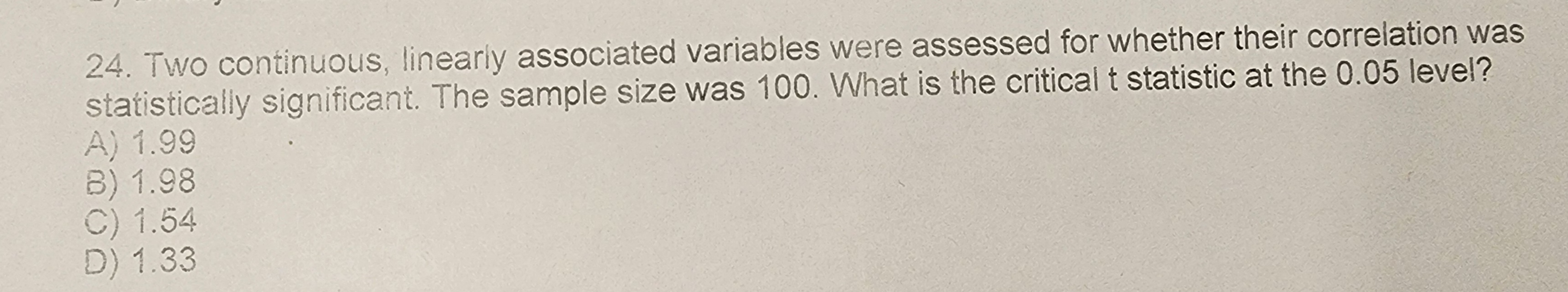 Solved Two continuous, linearly associated variables were | Chegg.com