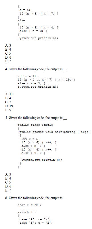 Solved 1. Given The Following Code, The Output Is Int N=5; | Chegg.com