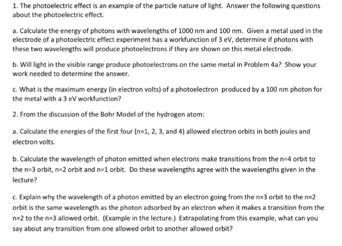 Solved 1. The photoelectric effect is an example of the