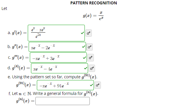 Solved PATTERN RECOGNITION g(x)=exx g′(x)=e2xex−xex g′′ | Chegg.com