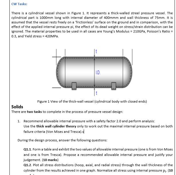 Solved Task 1: Consider That The Pressure Vessels You Have | Chegg.com