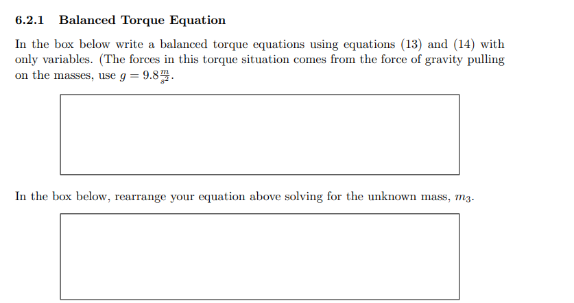 6.2.1 Balanced Torque Equation In the box below write | Chegg.com