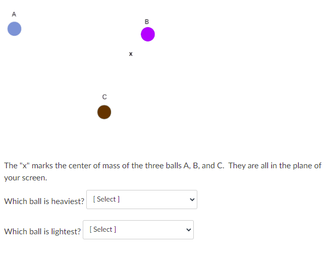 Solved B х The "x" Marks The Center Of Mass Of The Three | Chegg.com