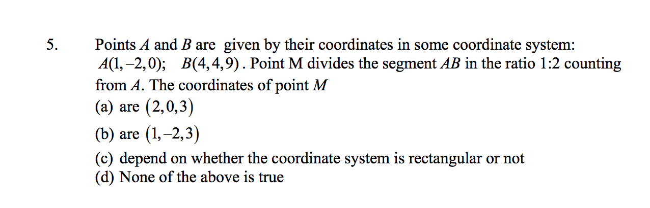 Solved 5. Points A And B Are Given By Their Coordinates In | Chegg.com