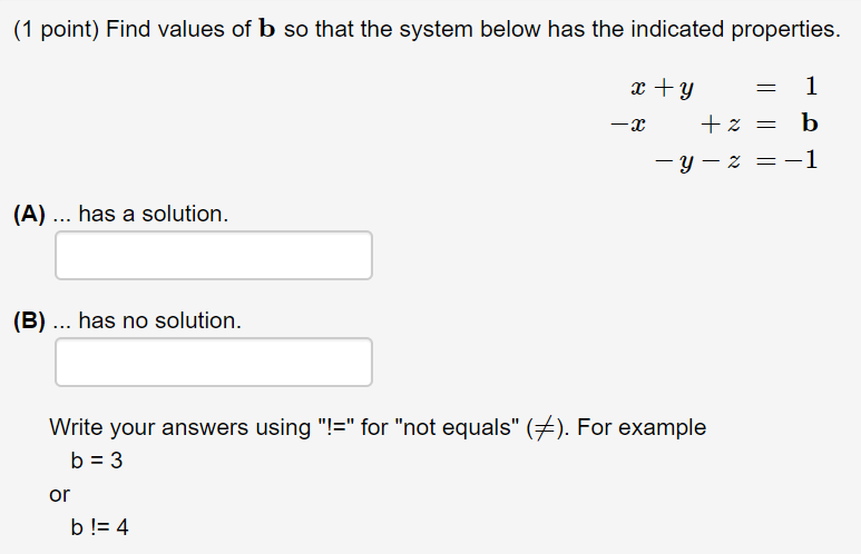 Solved (1 point) Find values of a so that the system below | Chegg.com