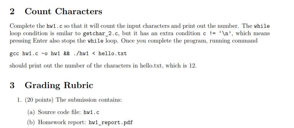 Solved * * Counts the number of the input characters. * | Chegg.com