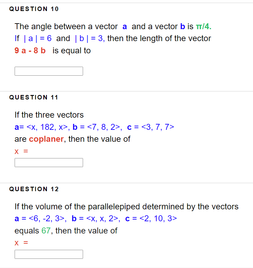 Solved QUESTION 10 The angle between a vector a and a vector | Chegg.com