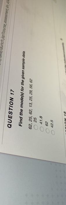 Solved QUESTION 17 Find the mode(s) for the given sample | Chegg.com