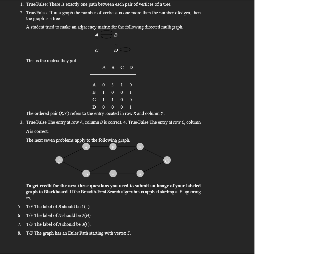 Solved 1. True/False: There is exactly one path between each | Chegg.com