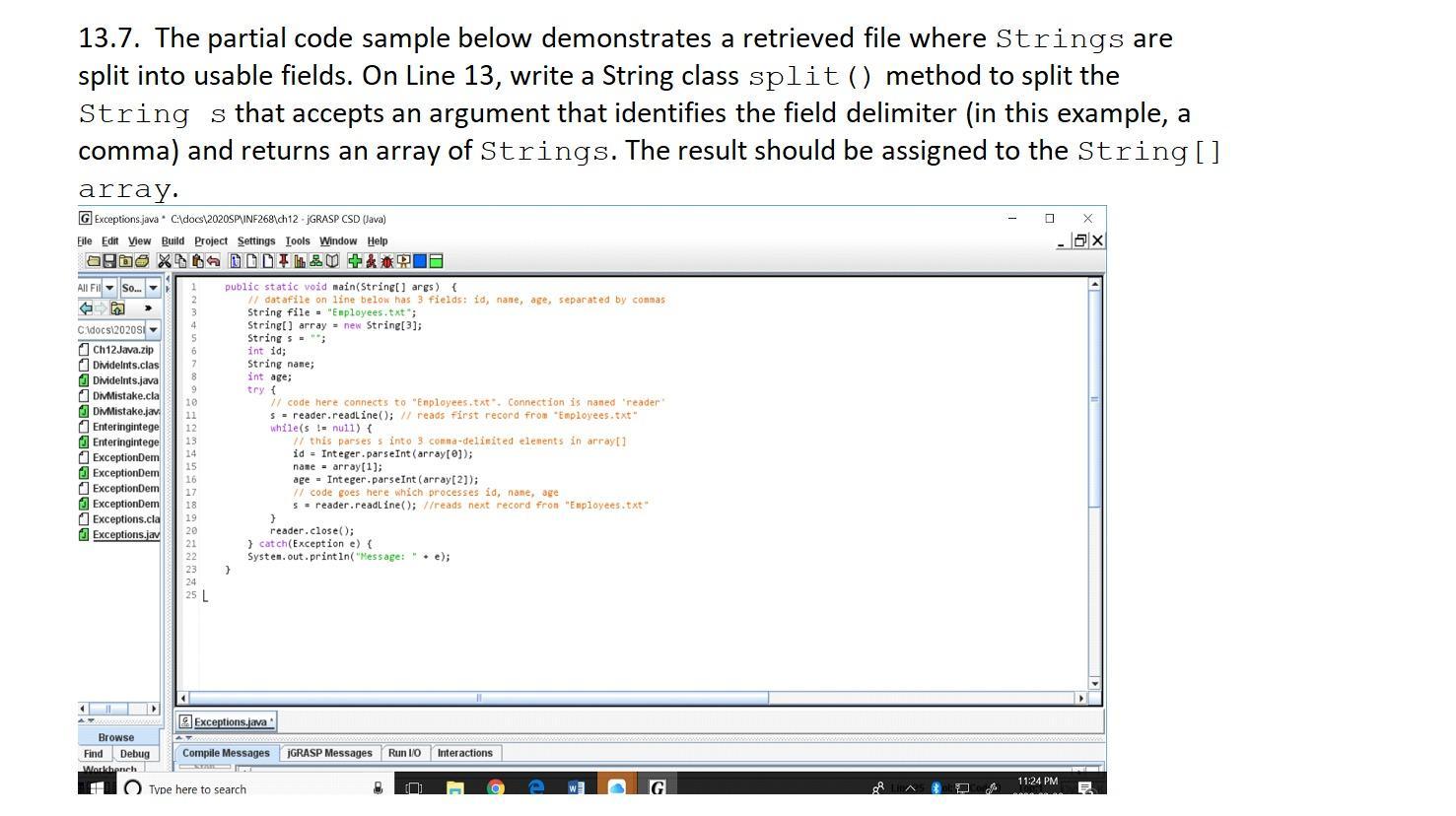 Solved JAVA QUESTION, PLEASE PROVIDE CODE FOR EACH ORANGE | Chegg.com