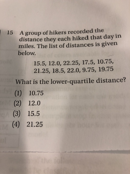 solved-15-a-group-of-hikers-recorded-the-distance-they-each-chegg