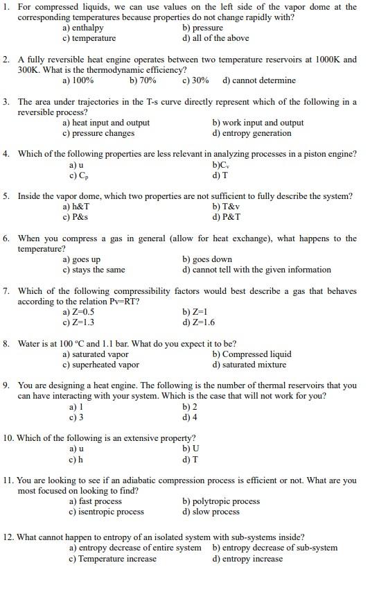 Solved 1. For compressed liquids, we can use values on the | Chegg.com