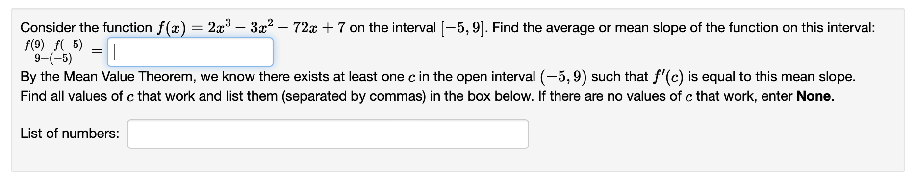 Solved = Consider the function f(x) = 2x2 – 3x2 – 72x + 7 on | Chegg.com