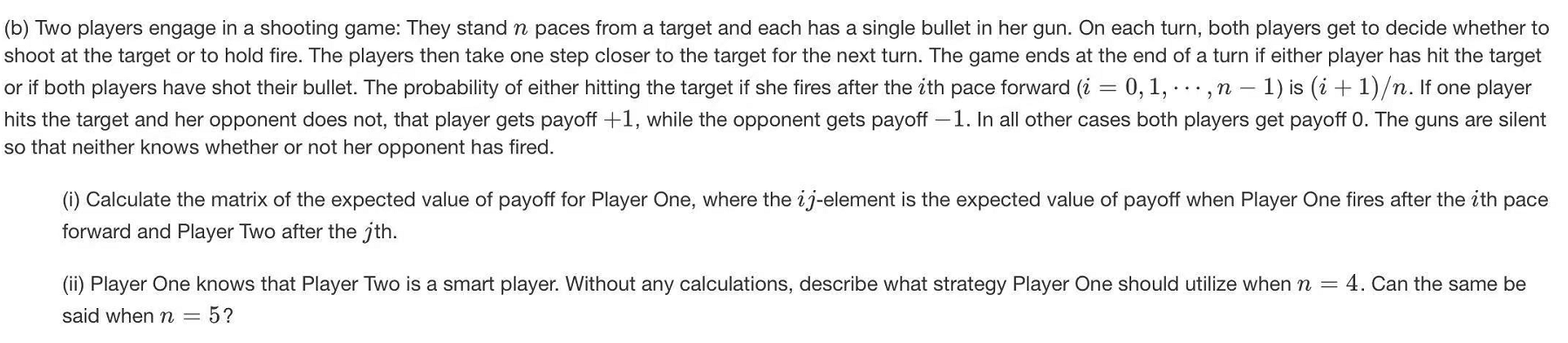 (b) Two Players Engage In A Shooting Game: They Stand | Chegg.com