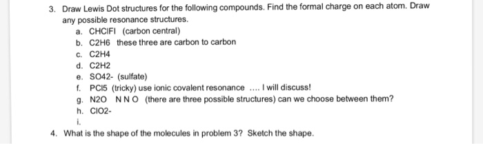 Solved Draw Lewis Dot structures for the following Chegg