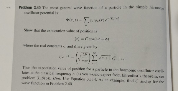 Solved Problem 3.40 The most general wave function of a | Chegg.com