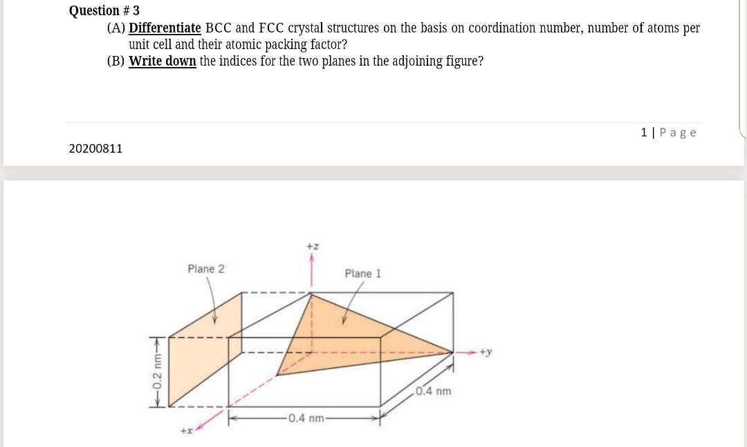 Solved Question # 3 (A) Differentiate BCC and FCC crystal | Chegg.com