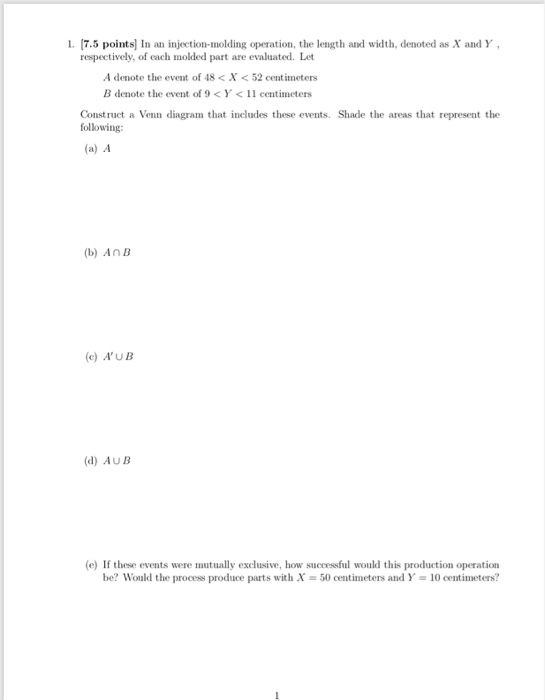 Solved 1. 7.5 Points In An Injection-molding Operation, The 