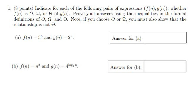 Solved 1. (8 points) Indicate for each of the following | Chegg.com