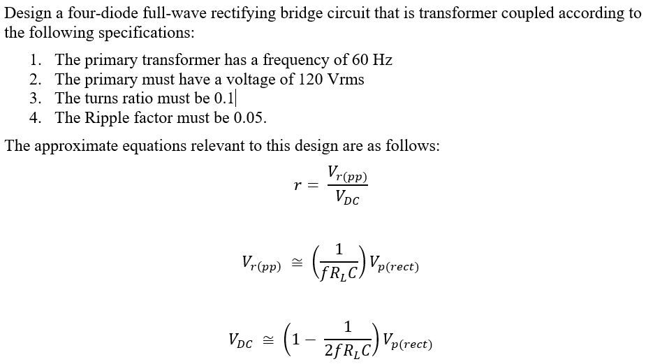 Solved Design a four-diode full-wave rectifying bridge | Chegg.com