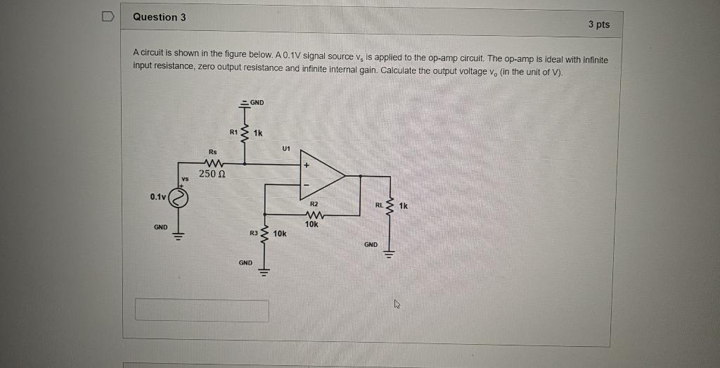 Solved Question 3 3 pts A circuit is shown in the figure | Chegg.com