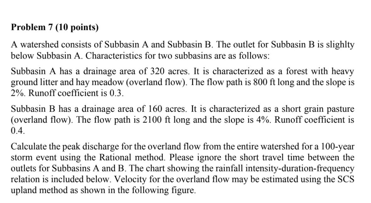 Solved Problem 7 (10 points) A watershed consists of | Chegg.com