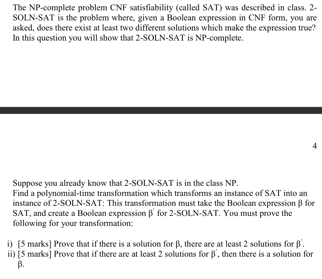 The NP-complete problem CNF satisfiability (called | Chegg.com