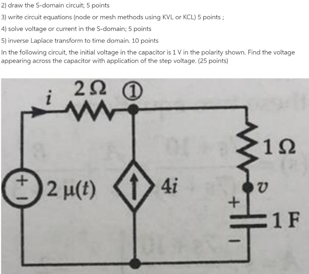 Solved 2) draw the S-domain circuit; 5 points 3) write | Chegg.com