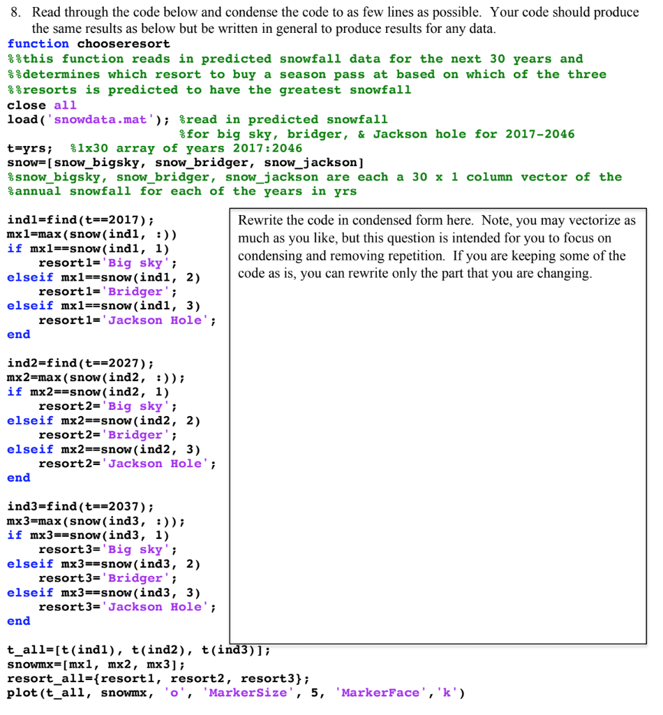 8. Read through the code below and condense the code | Chegg.com