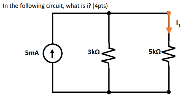 Solved In The Following Circuit, What Is I? (4pts) - 5ma Sma 