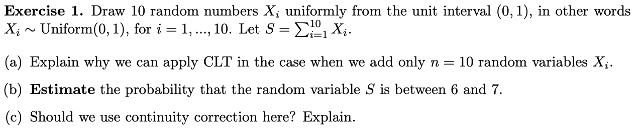 Solved Exercise 1. Draw 10 random numbers Xį uniformly from | Chegg.com
